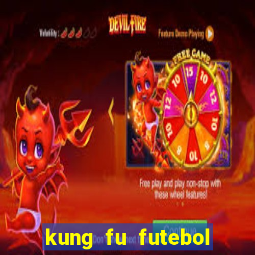 kung fu futebol clube assistir online